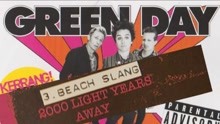 Green Day - 2000 Light Years Away