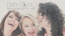 Pandora - Justo Ahora Que No Estás (Cover Audio)