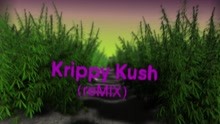 Krippy Kush ((Remix)[Official Lyric Video])