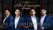 Alta Consigna - No Puedo Olvidarla (Audio)