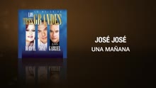José José - Una Mañana (Cover Audio)