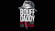Bouff Daddy (Dre Skull Remix) (Audio)