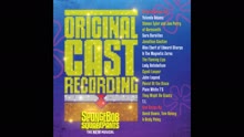 Ethan Slater,Ensemble - (Just a) Simple Sponge (Audio)