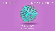 My Way (iLL BLU Remix) (Audio)