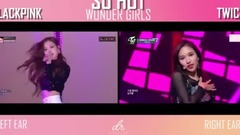 Wonder Girls,TWICE,娜琏(Twice),Sana(Twice),BLACKPINK - BLACKPINK VS TWICE-So Hot