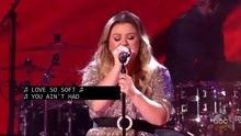 Kelly Clarkson - Love So Soft - ABC跨年现场 2018