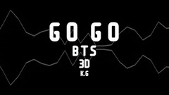 防弹少年团,田柾国(防弹少年团),V(防弹少年团),JIMIN(防弹少年团),J-HOPE(防弹少年团) - GO GO (3D版)