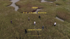 iKON - RETURN TEASER FILM