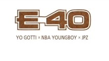 E-40 & Yo Gotti & NBA YoungBoy & JPZ - Straight Out The Dirt