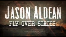 Jason Aldean - Fly over States (Official Lyric Video)