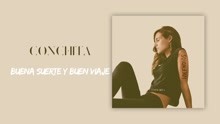 Conchita - Buena Suerte y Buen Viaje (Audio Oficial)