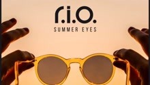 R.I.O. - R.I.O. - Summer Eyes