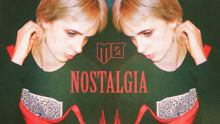 MØ - Nostalgia 歌词版