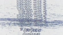 Everybody Hates Me (Steerner Remix - Audio)