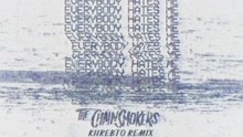 Everybody Hates Me (Khrebto Remix - Audio)