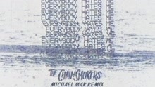 Everybody Hates Me (Michael Mar Remix - Audio)