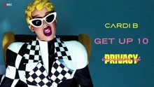 Cardi B - Cardi B - Get Up 10 试听版