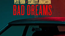 斯嘉丽·约翰逊 - Bad Dreams
