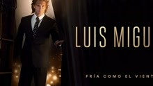 Fría Como el Viento (Luis Miguel La Serie - Audio)