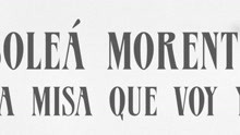 Soleá Morente - La Misa Que Voy Yo