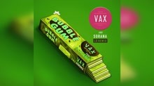 VAX,Sorana - Bubble Gum (Lü Remix [Audio])