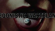 Deez Nuts - Hedonistic Wasteland