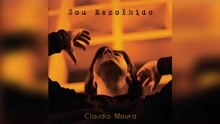 Claudio Moura - Sou Escolhido (Pseudo Video)