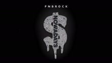  - PnB Rock - Nowadays