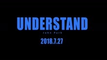 John Park - John Park - Understand 预告
