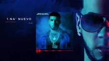  - Anuel AA - Na' Nuevo