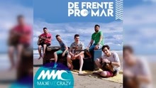 Make Me Crazy - De Frente pro Mar (Pseudo Video)
