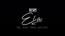 NVP - Ela (Lyric Video)