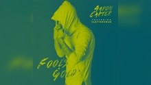 Aaron Carter - Fool's Gold (Audio)