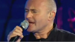 Phil Collins - Against All Odds (Paris 2004) 现场版