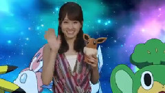 动漫专属,前田敦子 - 2013ポケモン映画CM ゲスト声優 編 上映中ver