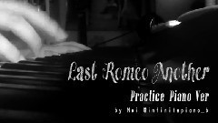 模仿翻唱 - Last Romeo