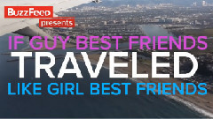 音乐短片 - 如果基友像闺蜜一样去旅行!