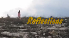 音乐短片 - Reflections