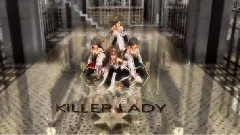动漫专属 - KiLLER LADY