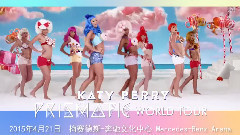 Katy Perry - Katy Perry 棱镜世界巡演上海演唱会官方视频