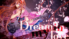 波音律 - Dream In My Love ～桜夢恋愛譚～
