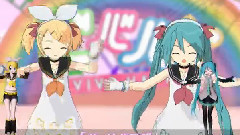 镜音双子,初音未来 - ビバハピ!(第14回MMD杯本選)