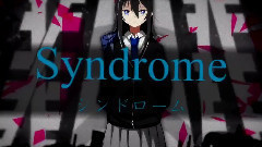 镜音双子 - 症候群