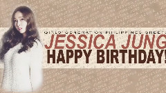 少女时代,Jessica - HAPPY BIRTHDAY
