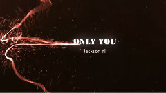 TFBOYS - Only You 视频片头