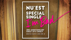 NU'EST - I'm Bad 完整版