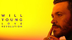 Will Young - Love Revolution