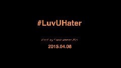 San E - #LuvUHater 预告版