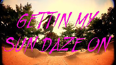 Florida Georgia Line - Sun Daze 官方歌词版