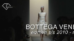 Fashion Show - Bottega Veneta SS 2010
